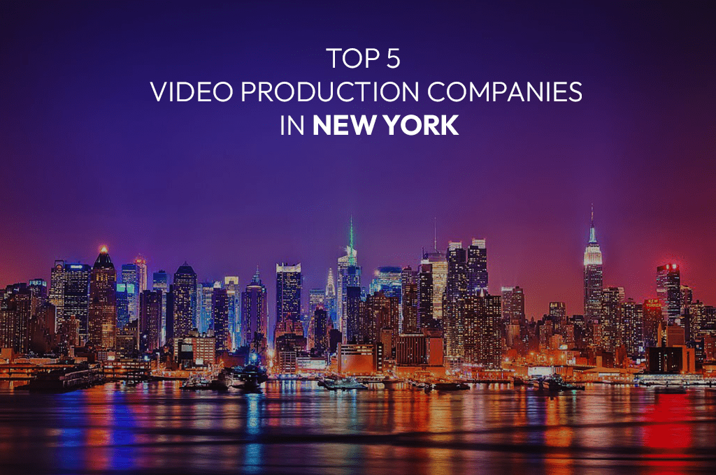 Top 5 Video Production Companies in New York Banner