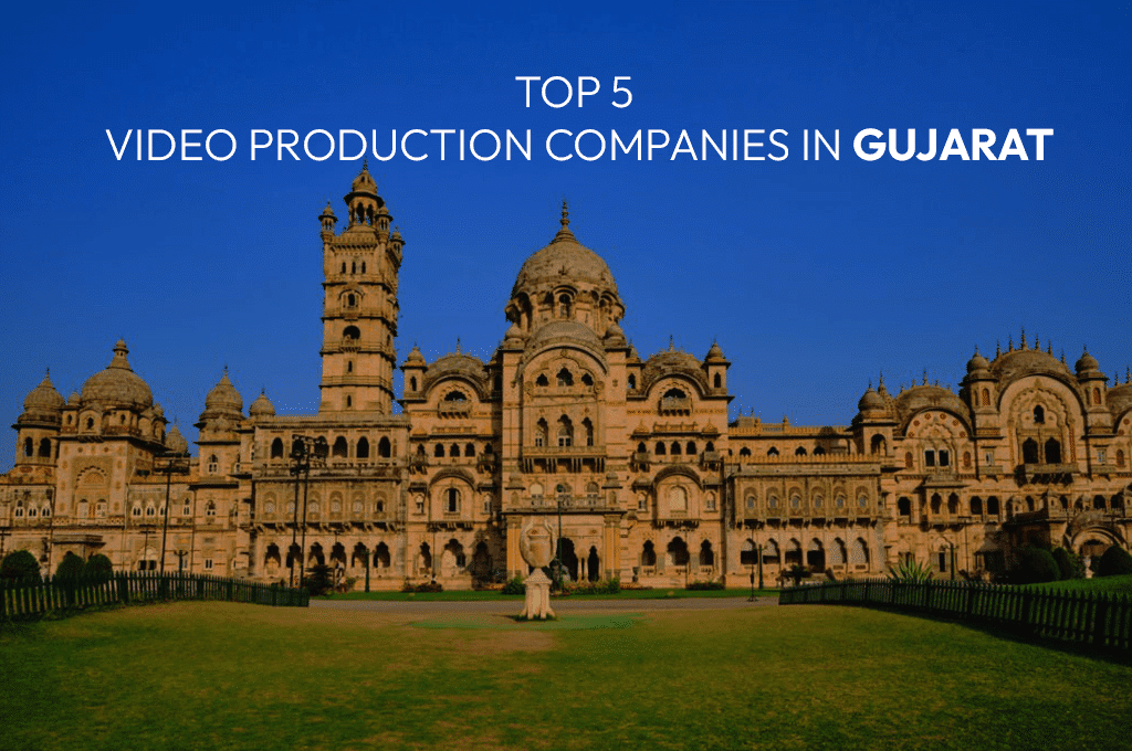 Top 5 Video Production Companies in Gujarat Banner