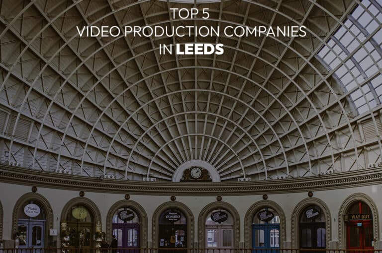 Top Video Production Companies in Leeds 2024